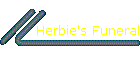 Herbie's Funeral