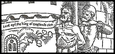 WILLIAM TYNDALE (1490/4 - 1536) - "LORD OPEN THE KING OF ENGLAND'S EYES"